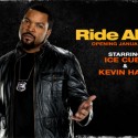Win Passes to “Ride Along”